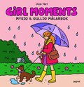 Girl Moments : Mysig och gullig Cozy Coloring mlarbok frn Jean Hart