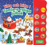 Titta och hitta i Tomtens roliga julbok : med 10 ljudknappar