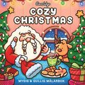 Cozy Christmas. Mysig och gullig Cozy Coloring