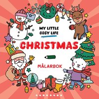 Christmas : En Cozy Coloring mlarbok frn My Little Cosy Life