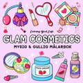 Glam Cosmetics. Mysig och gullig Cozy Coloring m�larbok fr�n Coloring Book Cafe