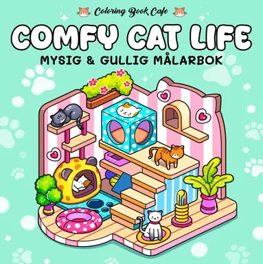 Coloring Book Cafe - Comfy Cat Life. Mysig och gullig Cozy Coloring målarbok från Coloring Book Cafe, Häftad