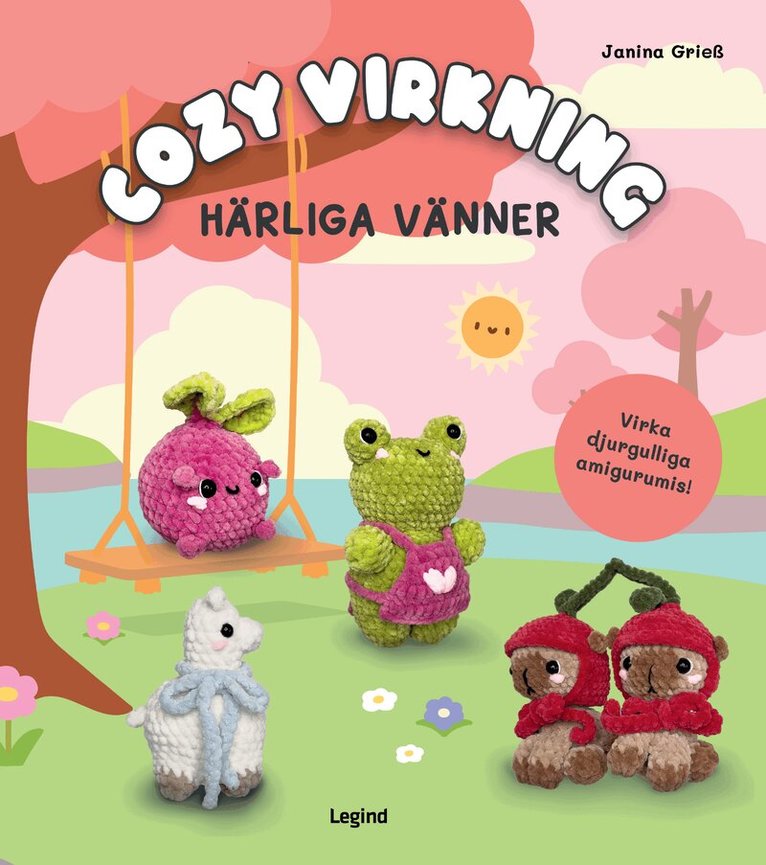 Janina Greiss - Cozy virkning. Härliga vänner, Inbunden