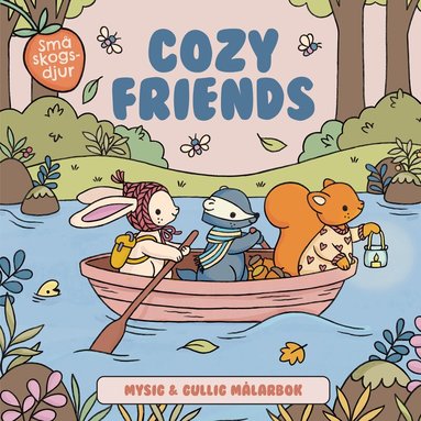 Nina Stajner - Cozy Friends : Mysig och gullig Cozy Coloring målarbok från Nina Stajner, Häftad