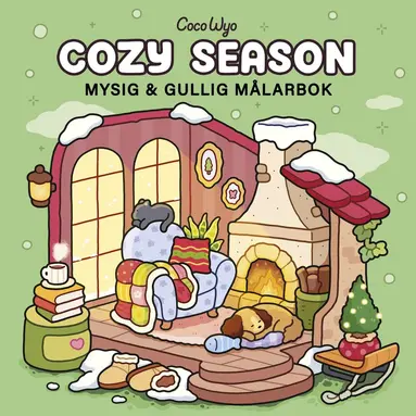 Coco Wyo - Cozy Season : Mysig och gullig Cozy Coloring målarbok från Coco Wyo, Häftad