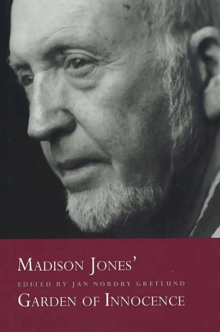 Jan Nordby Gretlund - Madison Jones' Garden of Innocence, Häftad. Tillgänglighet: Lägg i varukorg