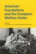 American Foundations & the European Welfare States