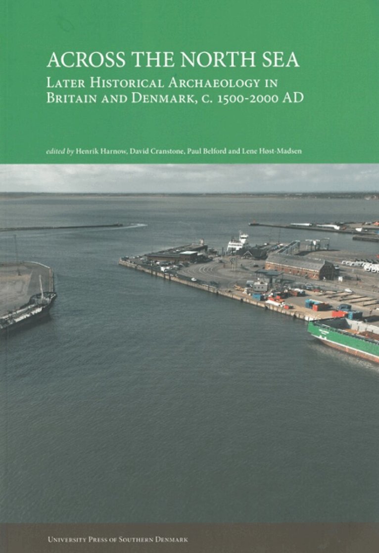 Henrik Harnow, David Cranstone, Paul Bedford, Lene Høst-Madsen - Across the North Sea, Häftad