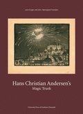 Hans Christian Andersens Magic Trunk