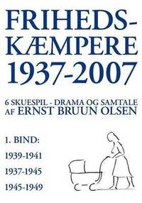 Frihedskmpere 1937-2007