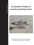paradox of freedom in everyday leadership practice