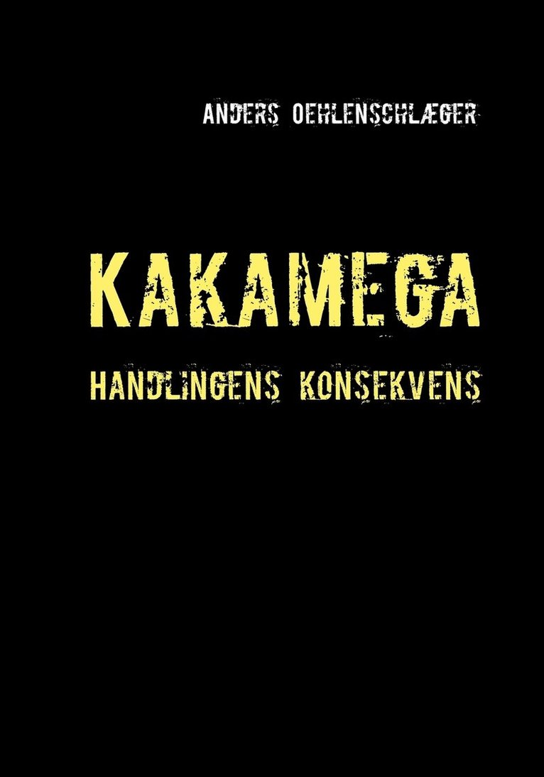Anders Oehlenschlæger - Kakamega, Häftad