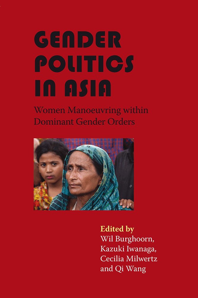 Wil Burghoorn, Wil Burghoorn, Kazuki Iwanaga, Cecilia Milwertz, Qi Wang - Gender Politics in Asia, Häftad