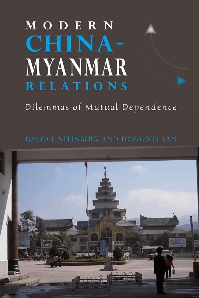 David I. Steinberg, Hongwei Fan - Modern China-Myanmar Relations, Inbunden. Tillgänglighet: Tillfälligt slut