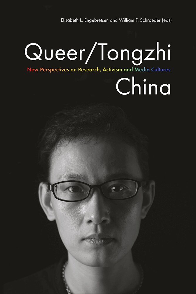 Elisabeth L. Engebretsen, William F. Schroeder - Queer/Tongzhi China, Inbunden. Tillgänglighet: Tillfälligt slut