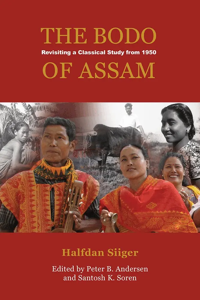 Halfdan Siiger, Peter B. Andersen, Santosh K Soren - Bodo of Assam, Inbunden. Tillgänglighet: Tillfälligt slut
