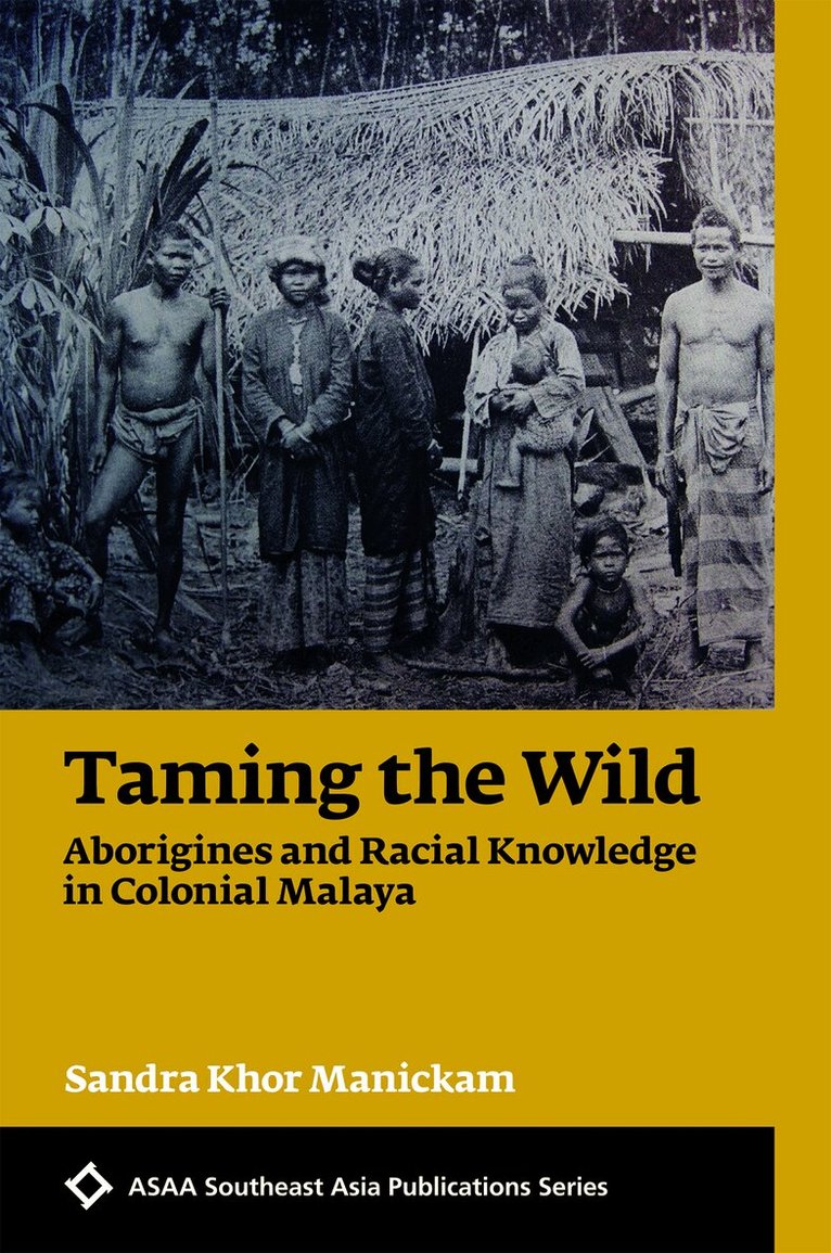 Sandra Khor Manickam - Taming the Wild, Häftad. Tillgänglighet: Tillfälligt slut