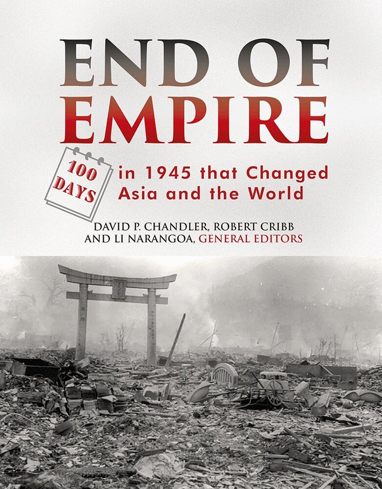 David P. Chandler, Robert Cribb, Li Narangoa - End of Empire, Inbunden. Tillgänglighet: Tillfälligt slut