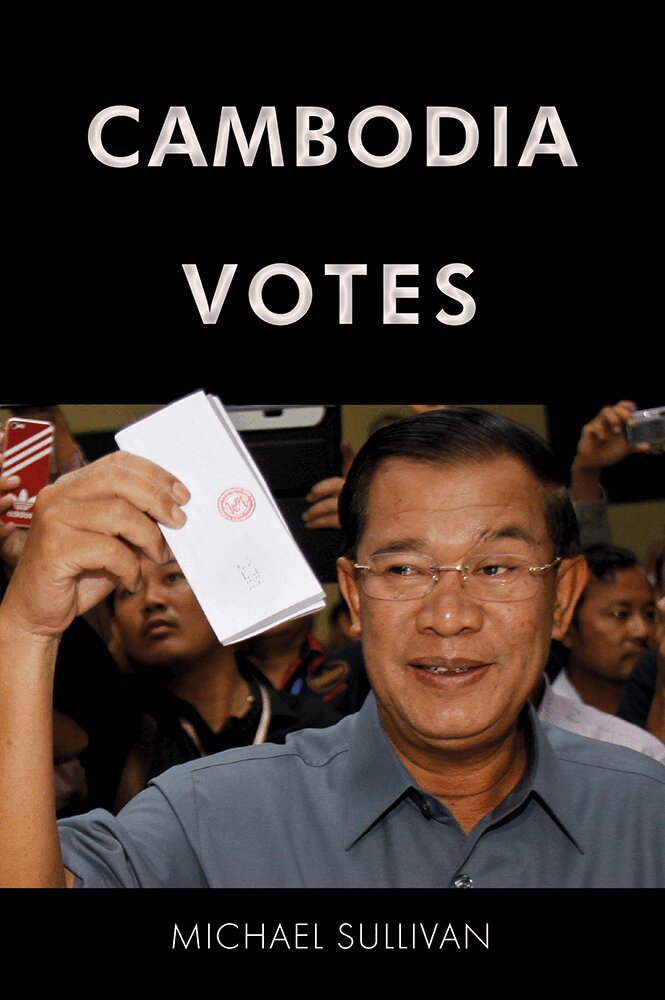 Michael Sullivan - Cambodia Votes, Häftad. Tillgänglighet: Tillfälligt slut