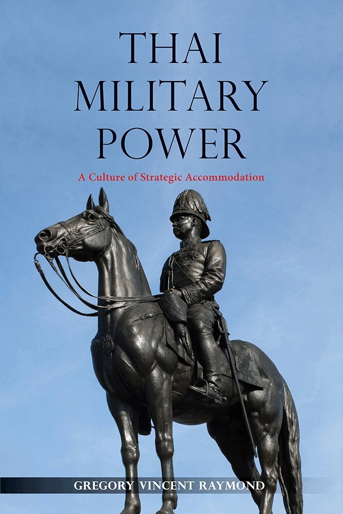 Gregory Vincent Raymond - Thai Military Power: A Culture of Strategic Accommodation, Inbunden. Tillgänglighet: Tillfälligt slut