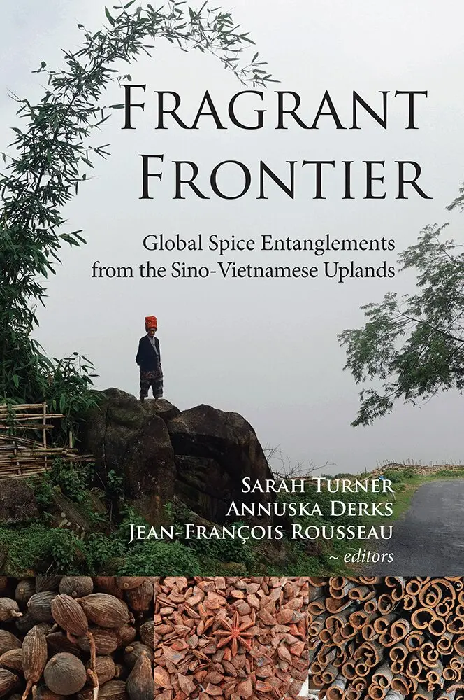 Sarah Turner, Annuska Derks, Jean-François Rousseau - Fragrant Frontier, Inbunden. Tillgänglighet: Tillfälligt slut