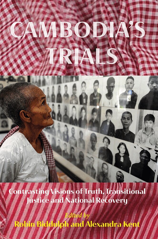 Robin Biddulph, Alexandra Kent - CAMBODIAS TRIALS, Inbunden. Tillgänglighet: Tillfälligt slut