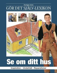 e-Bok Se om ditt hus  inspiration, underhåll, reparationer