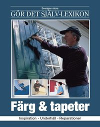 e-Bok Färg   tapeter  inspiration, underhåll, reparationer