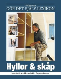 e-Bok Hyllor   skåp  inspiration, underhåll, reparationer