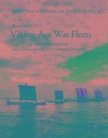 Morten Ravn - Viking Age War Fleets, Inbunden