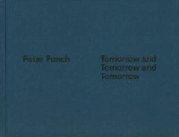 Tomorrow and Tomorrow and Tomorrow