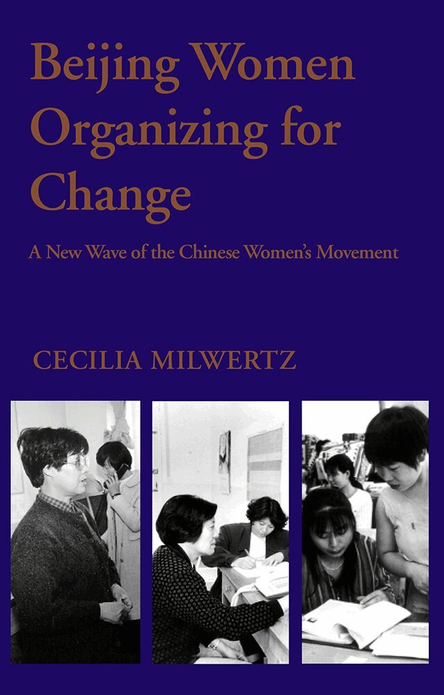 Cecelia Milwertz - Beijing Women Organizing for Change, Häftad. Tillgänglighet: Tillfälligt slut