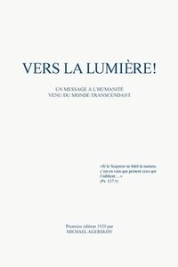 Vers la Lumire