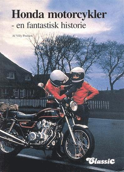 Villy Poulsen - Honda Motorcykler, Inbunden