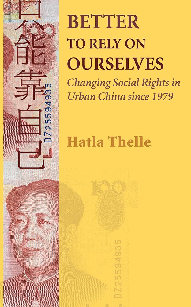 Hatla Thelle - Better to Rely on Ourselves, Inbunden. Tillgänglighet: Tillfälligt slut