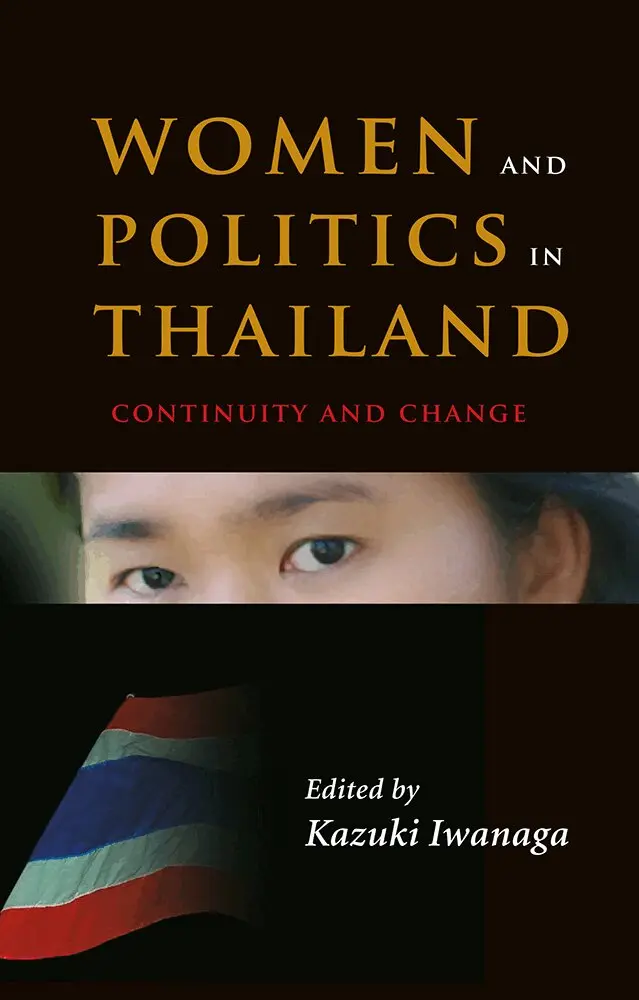 Kazuki Iwanaga - Women and Politics in Thailand, Häftad. Tillgänglighet: Tillfälligt slut