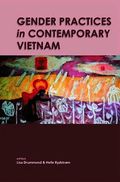 Gender Practices in Contemporary Vietnam