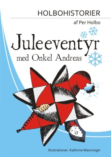 Per Holbo - Juleeventyr med Onkel Andreas, E-bok