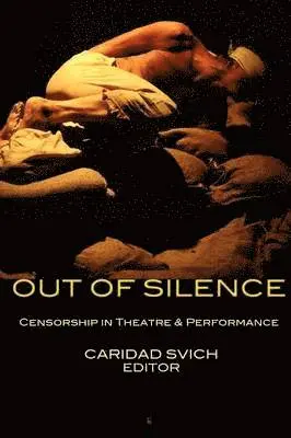Caridad Svich, Caridad Svich - Out of Silence, Häftad. Tillgänglighet: Lägg i varukorg