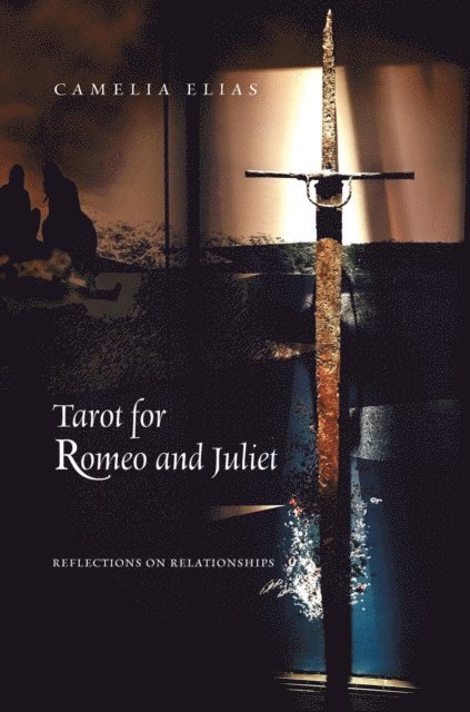 Elias - Tarot for Romeo and Juliet, E-bok