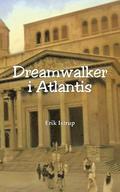 Dreamwalker i Atlantis