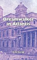 Dreamwalker in Atlantis