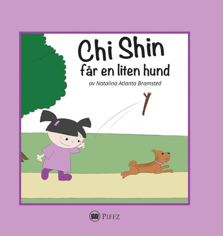 Natalina Atlanta Bramsted - Chi Shin, Inbunden