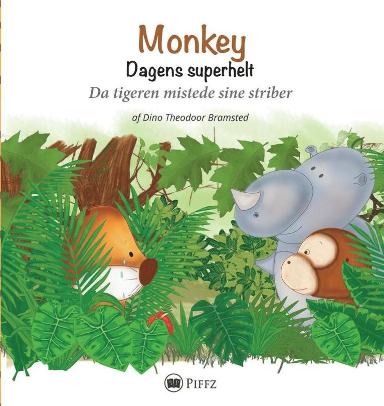 Dino Theodoor Bramsted, Natalina Atlanta Bramsted - Monkey - Dagens superhelt, Inbunden