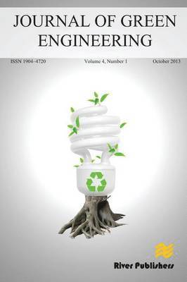 Dina Simunic - JOURNAL OF GREEN ENGINEERING Volume 4, No. 1, Häftad