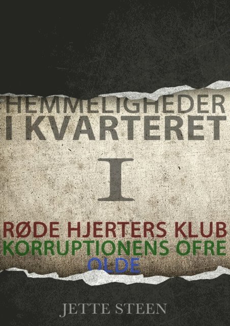 Jette Steen - Hemmeligheder i kvarteret -1, E-bok