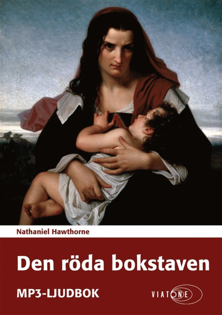 Nathaniel Hawthorne - Den röda bokstaven, Ljudbok
