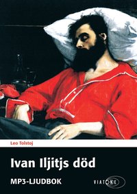 e-Bok Ivan Iljitjs död <br />                        Ljudbok