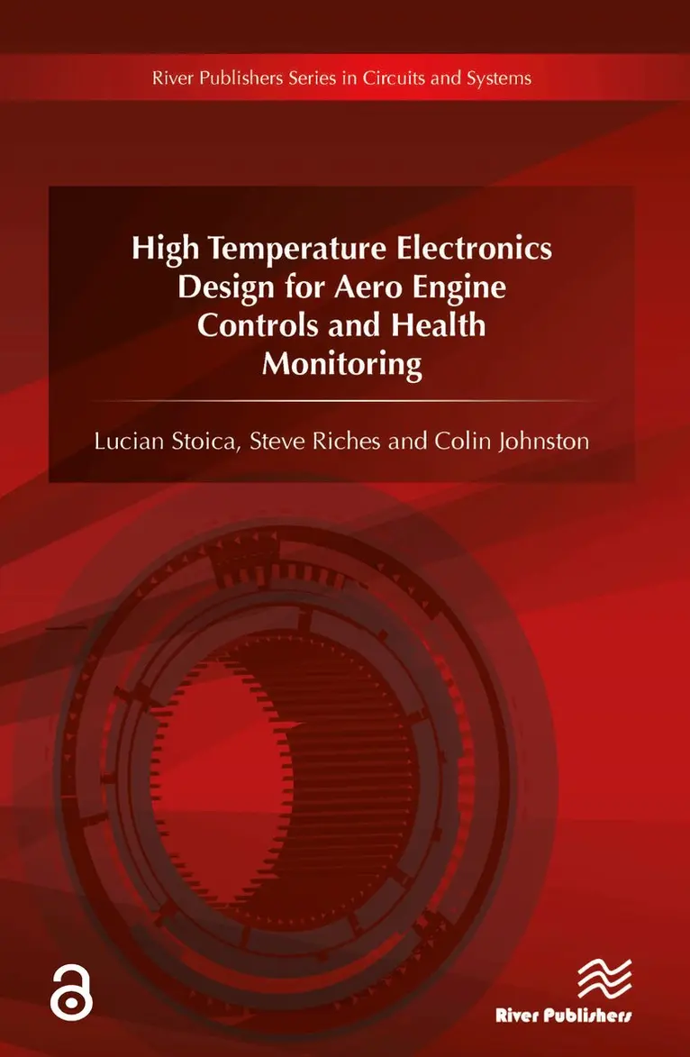 Lucian Stoica, Steve Riches, Colin Johnston, Stoica Lucian, Riches Steve, Stoica Lucian, Riches Steve, Johnston Colin - High Temperature Electronics Design for Aero Engine Controls and Health Monitoring, Inbunden. Tillgänglighet: Lägg i varukorg