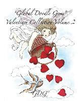 Global Doodle Gems - "Global Doodle Gems" Valentines Collection Volume 2: "The Ultimate Coloring Book...an Epic Collection from Artists around the World! ", Häftad